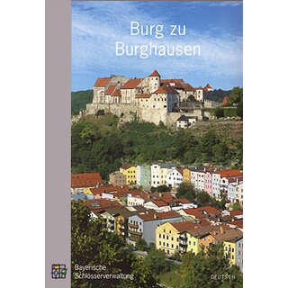 Kulturfhrer Burg zu Burghausen